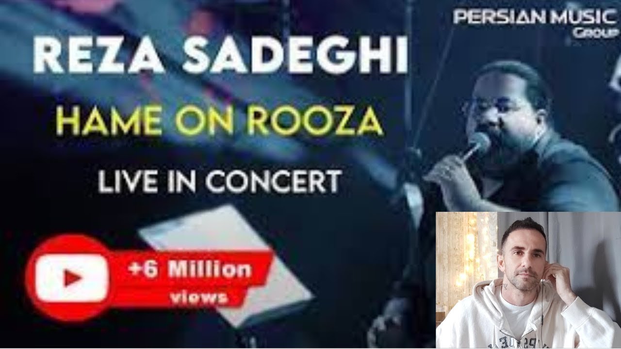 Reza Sadeghi  | Hame On Rooza I Live In Concert  رضا صادقی   همه ی اون روزا  Reaction , Reação
