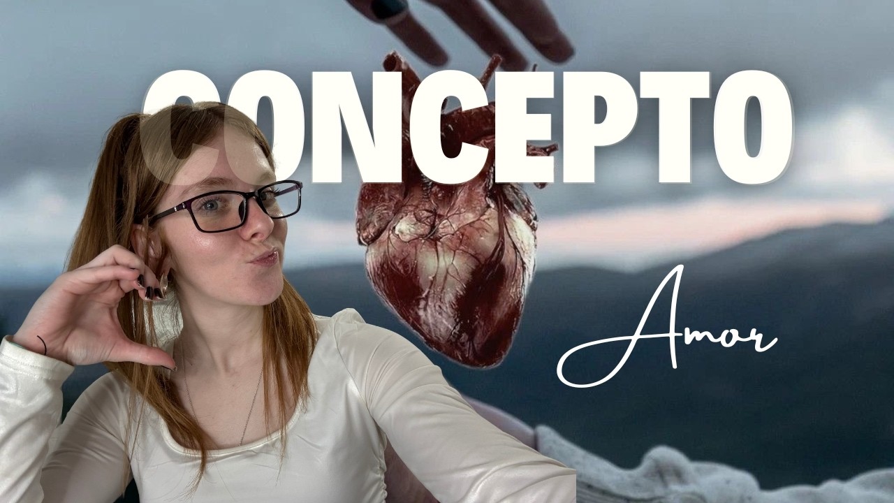tu concepto del amor cambia según creces