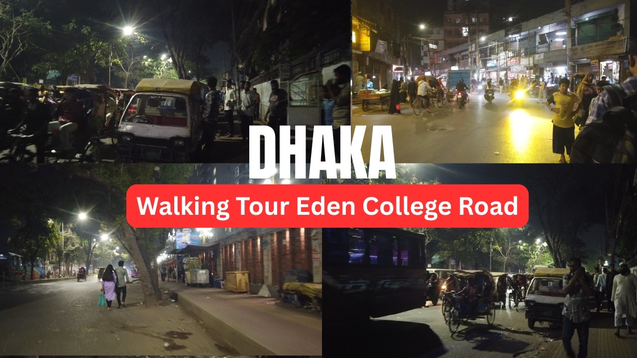 Dhaka Walking Tour On Eden College Street At Night.Bangladesh Walking Tour