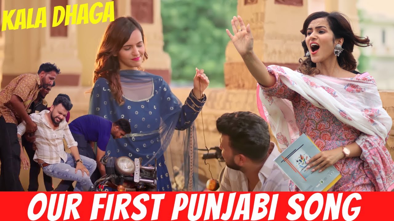 OUR First PUNJABI Song 😲 +WE Became PUNJABI ACTORS 🎸 (KALA DHAGA) || SHOOT DAY