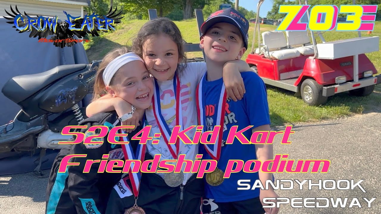 S2E4: the Kid Kart Friendship Podium at Sandy Hook Speedway