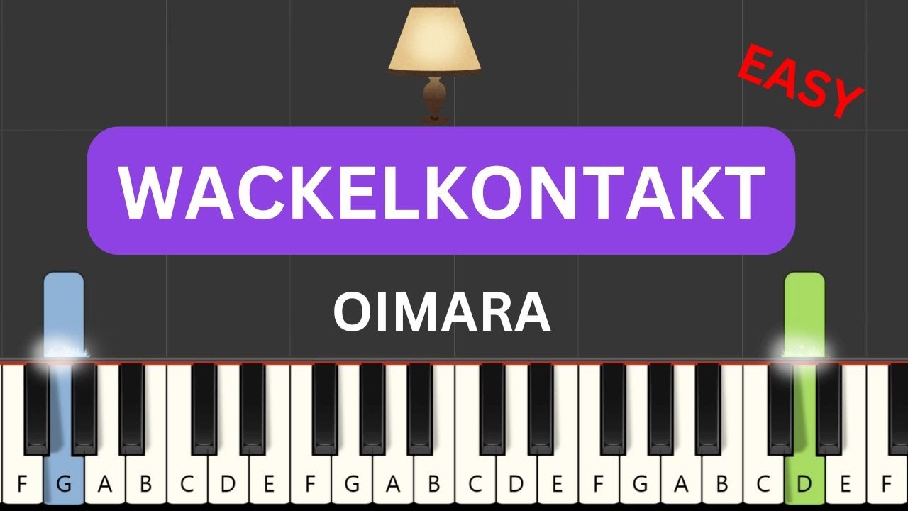 Oimara - Wackelkontakt (Easy Piano Tutorial) (+ Noten)