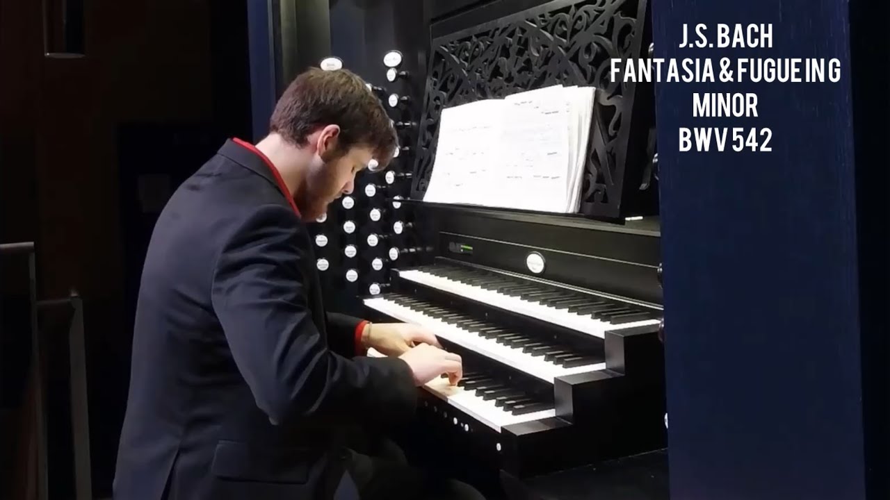 J.S. BACH - Fantasia and Fugue in G minor (the 
