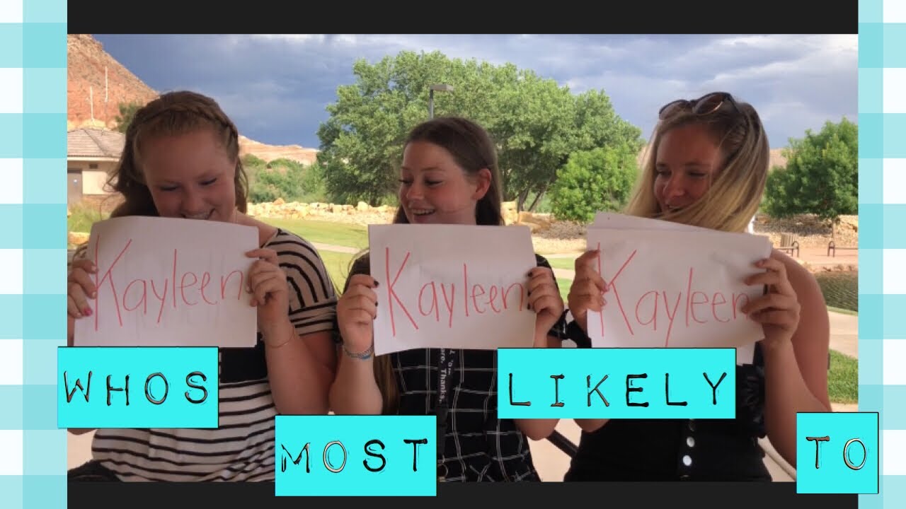 WHOS MOST LIKELY TO TAG