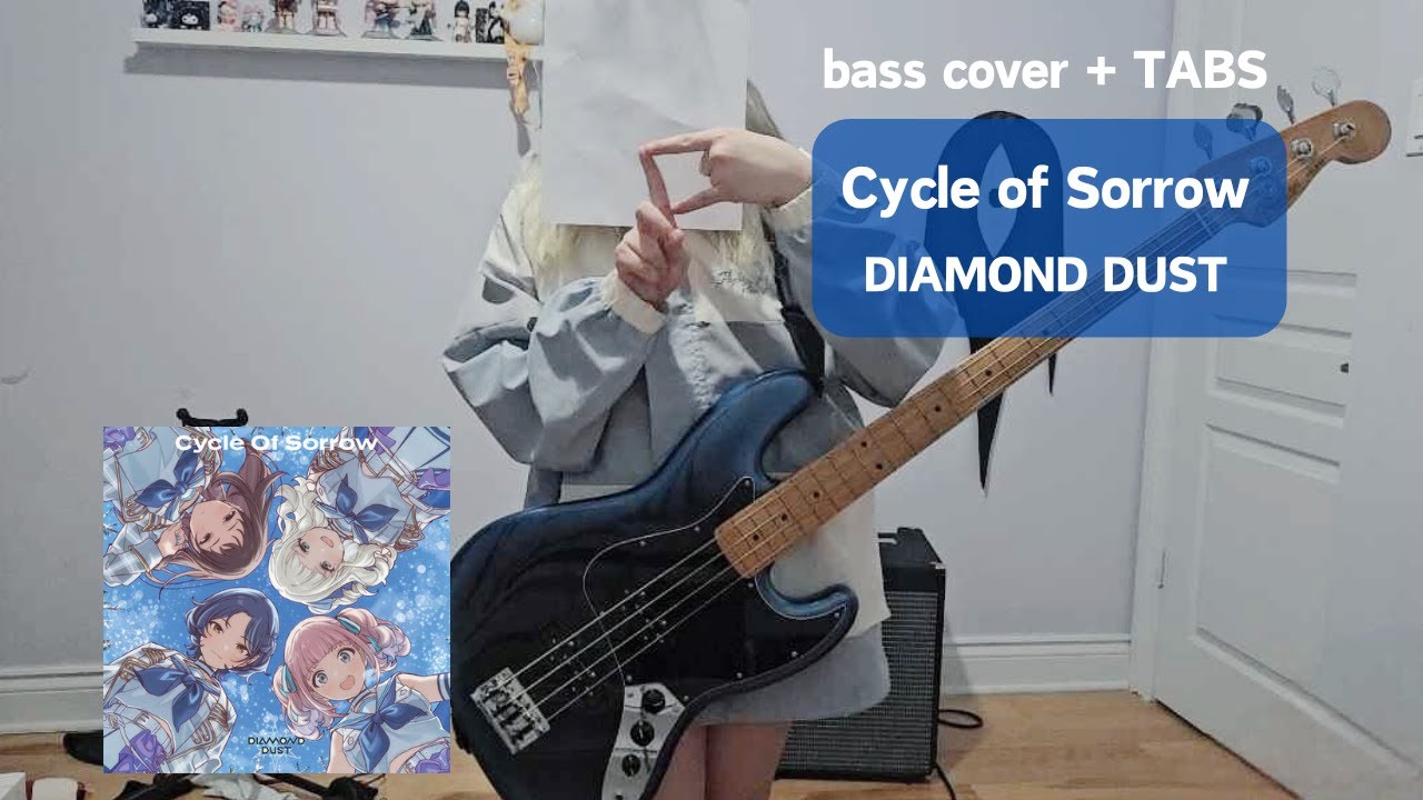 ベース bass TAB&cover　ガールズバンドクライの曲 『Cycle of Sorrow』 Girls Band Cry episode 11 OST 