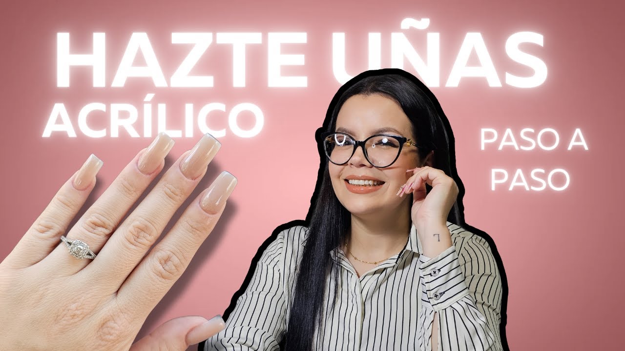 UÑAS DE ACRILICO SIENDO PRINCIPIANTE  PASO A PASO
