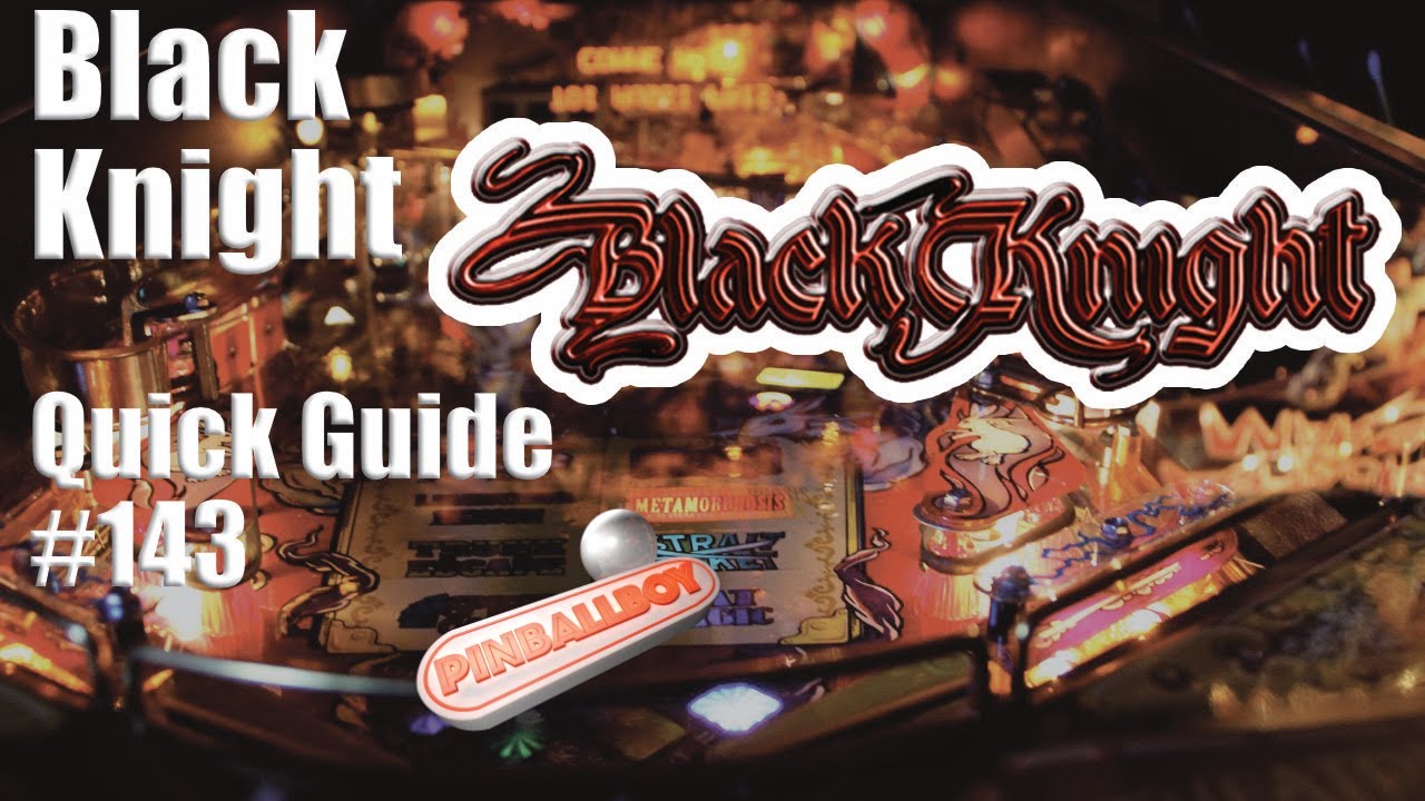 Black Knight   I   Pinball Flipper