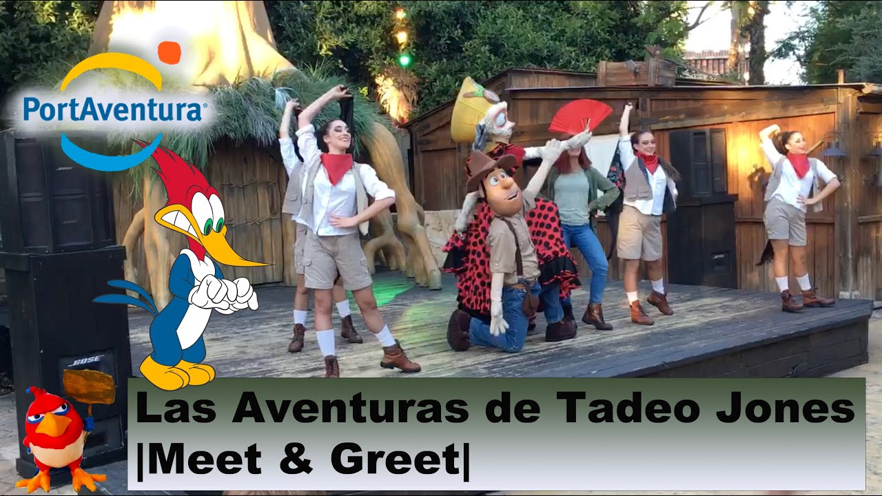 Las Aventuras de Tadeo Jones |Meet & Greet| — PortAventura 2022