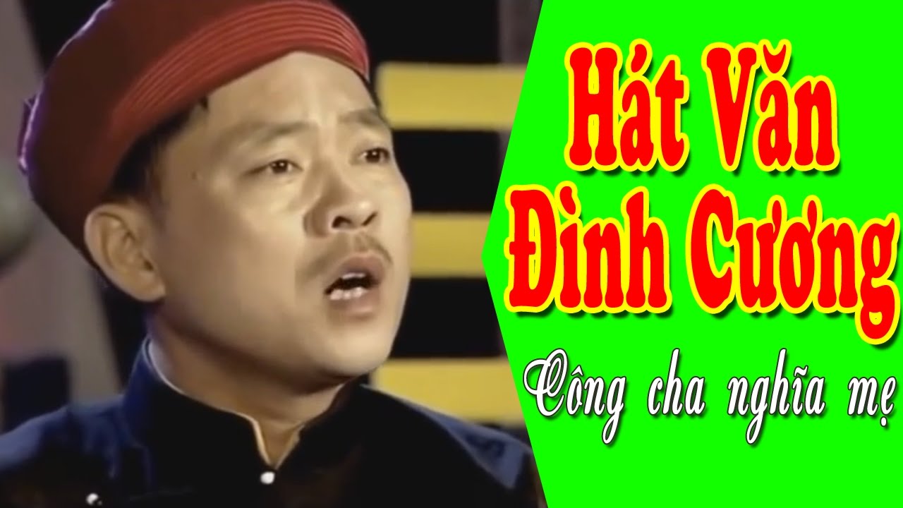 Hát Văn Đình Cương | Những Bài Hát Chầu Văn Hay Nhất 2017 NSƯT Đình Cương