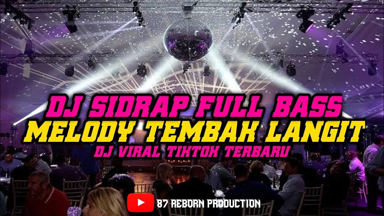 DJ SIDRAP FULL BASS | MELODY TEMBAK LANGIT BASS NYA GACOR KALI | #sidrap #dj #djremix #fullbass