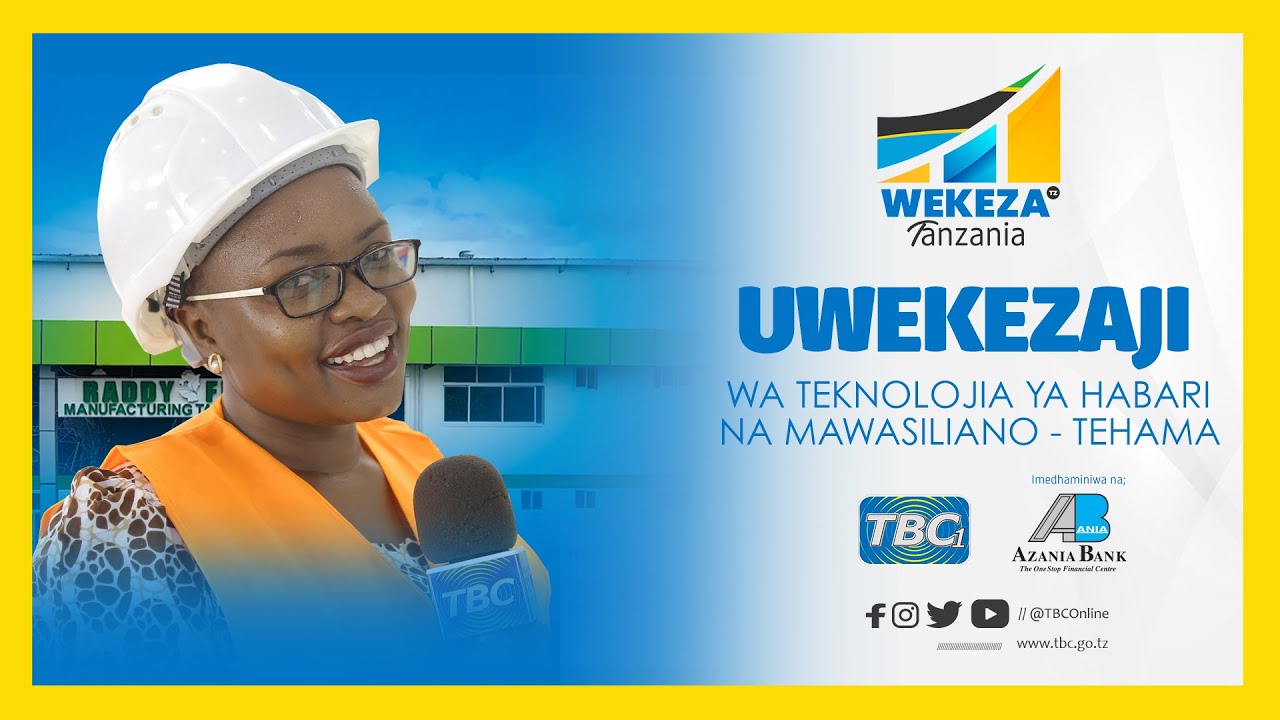 #TBC1 WEKEZA TANZANIA: TANZANIA NCHI YA NNE KWA UZALISHAJI WA FIBER OPTIC CABLES - RADDY FIBER