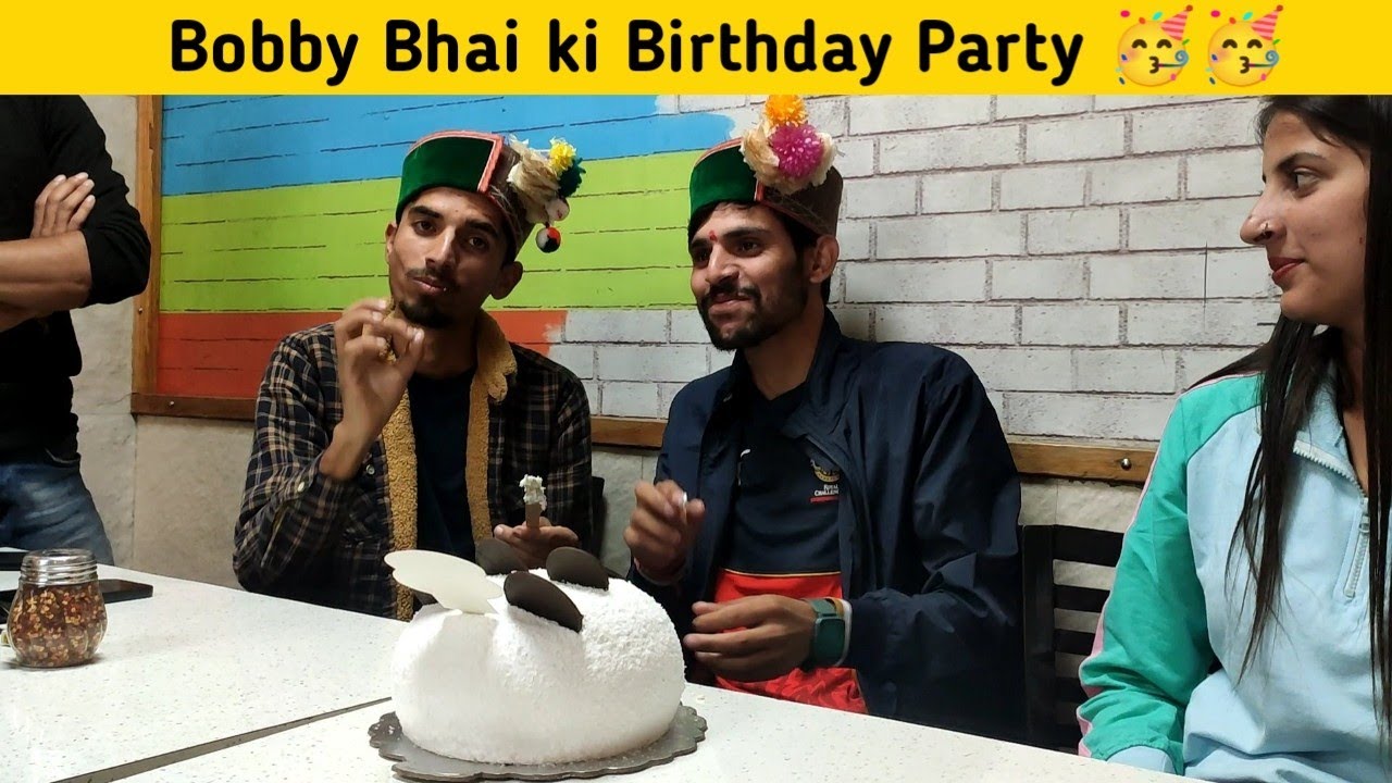 Bobby Bhai ke Birthday ki Party 🥳🥳🎉🎉//Himachali Funny Vlog//