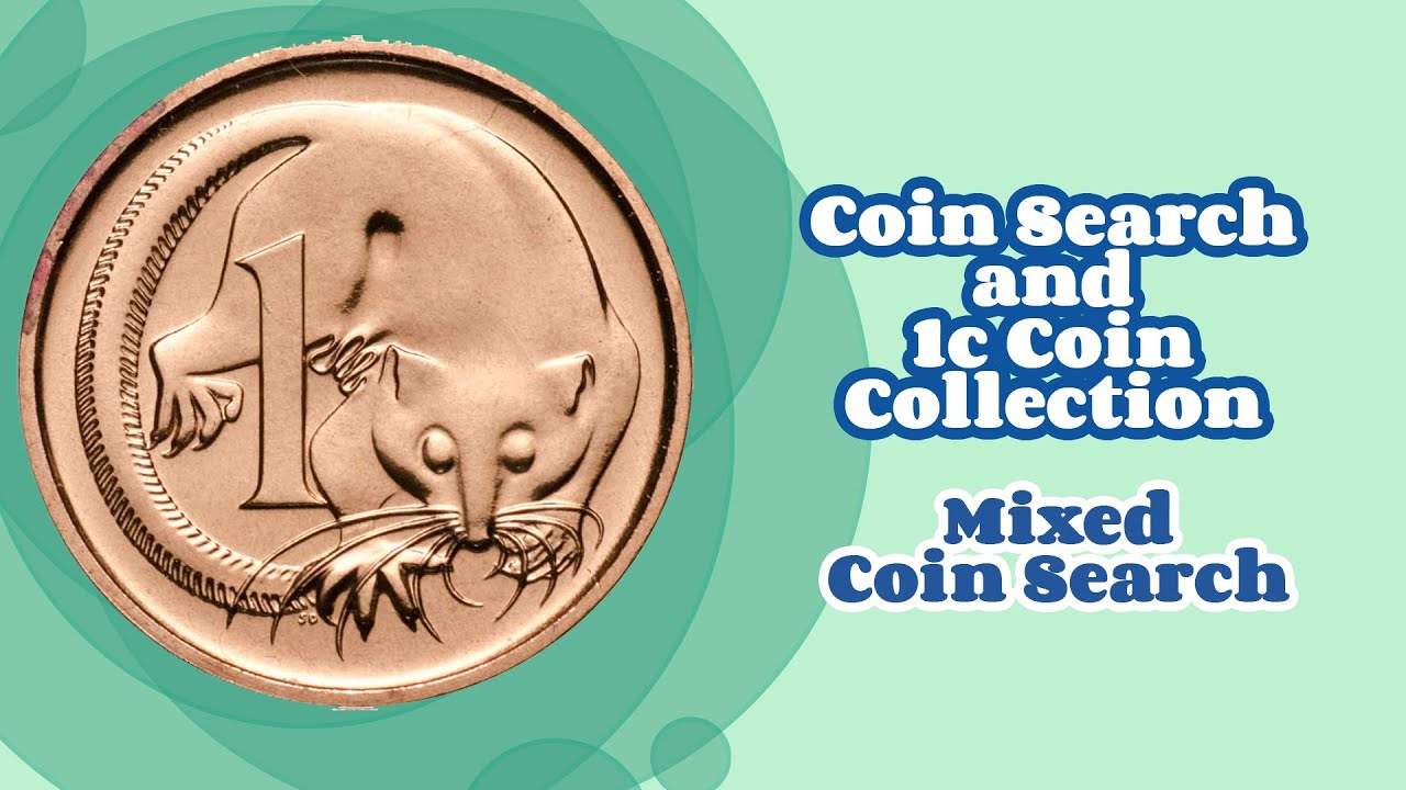 Coin Search and 1c Coin Collection (Mixed Coin Search)