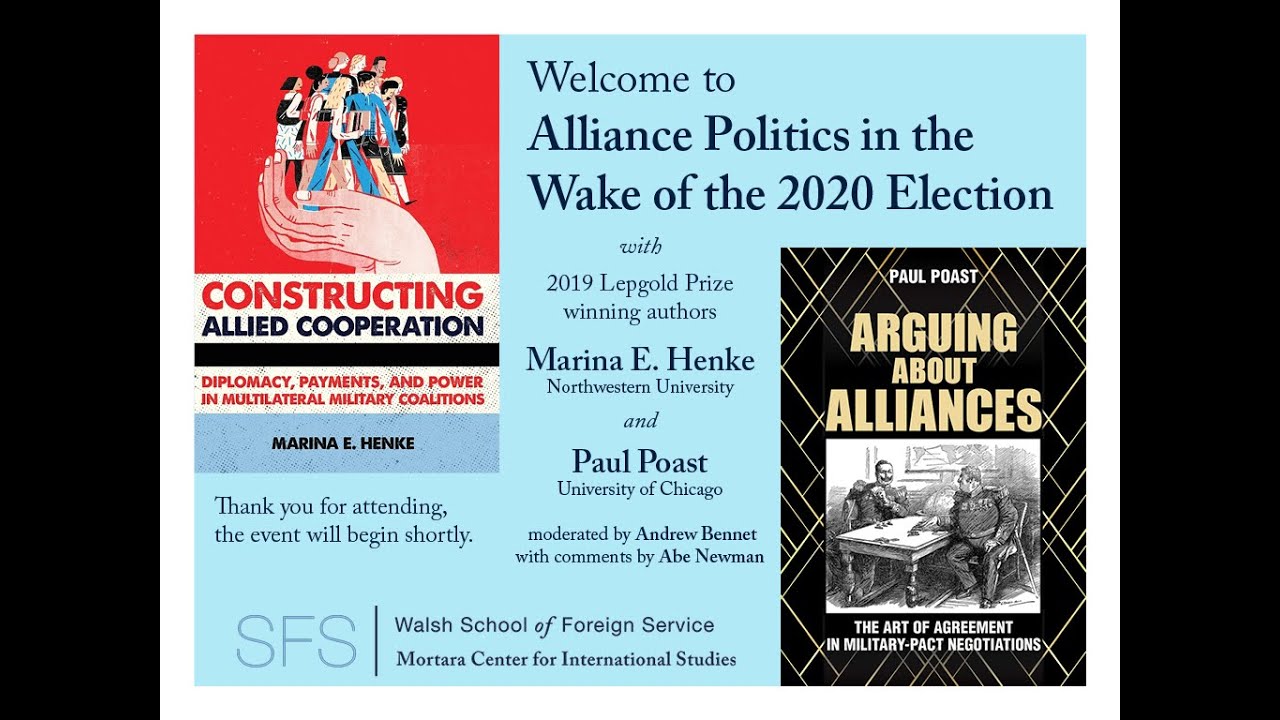 Alliance Politics in the Wake of the 2020 Election, Georgetown University Lepgold Prize 2020 Lecture