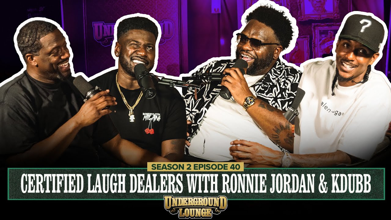 Certified Laugh Dealers W/ Ronnie Jordan & K Dubb | The Underground Lounge S2 E.40