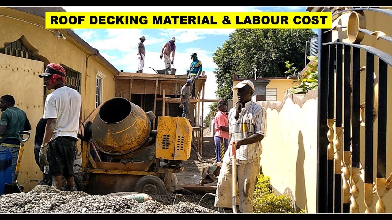Construction 2022 - Roof Decking Cost, Material Quantity & Labour Cost -Jamaica