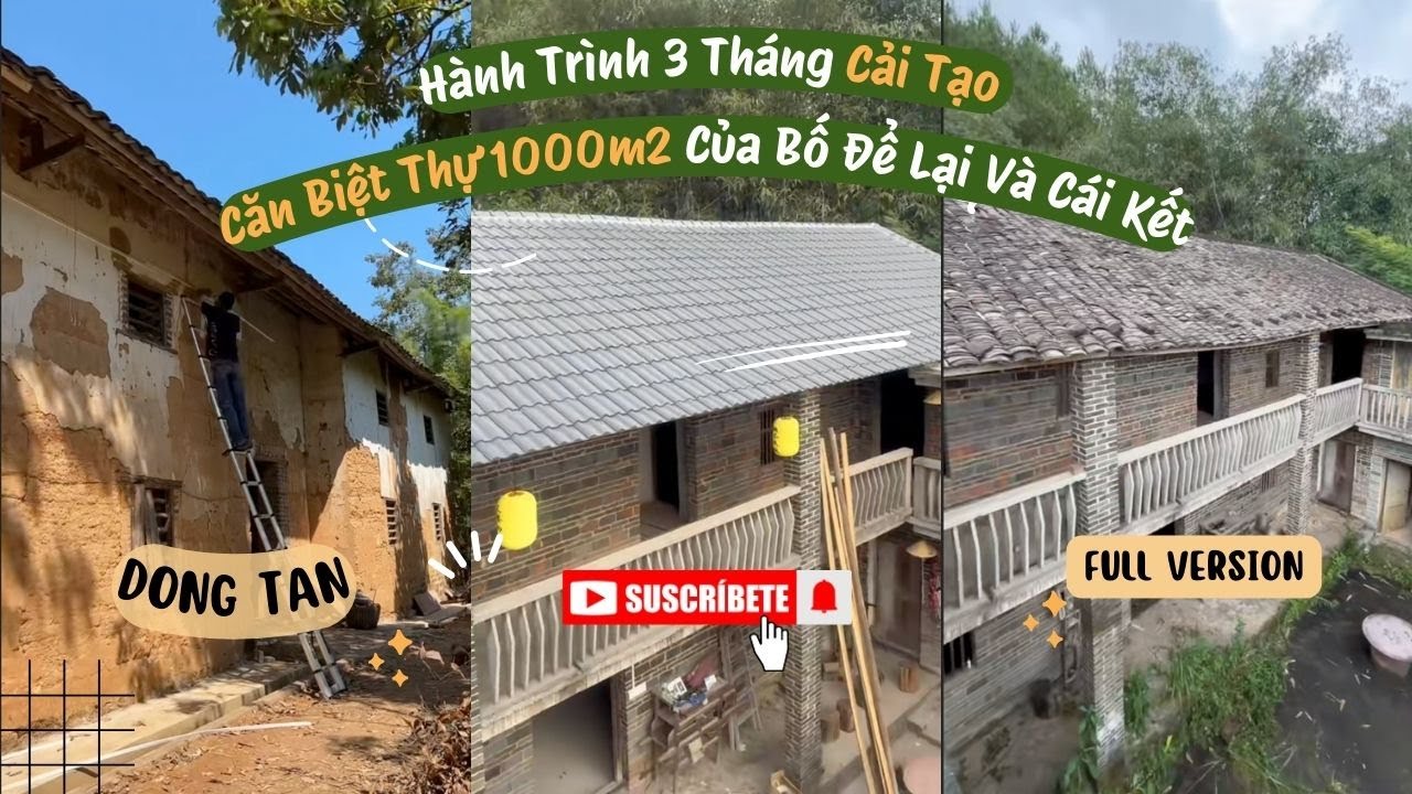 Full Version | Hành Trình 3 Tháng Cải Tạo Căn Biệt Thự 1000m2 Của Bố Để Lại | Đông Tần #caitaonha