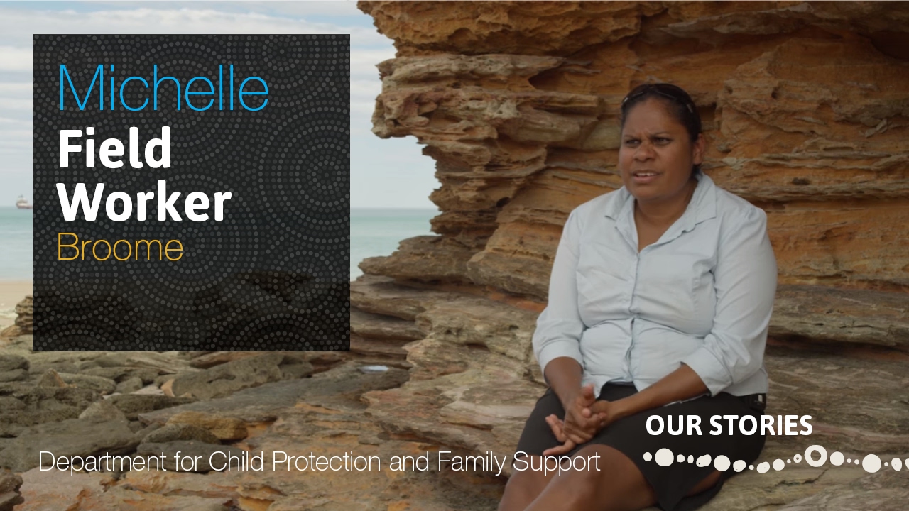 A Day in the Life of a Child Protection Worker in Broome