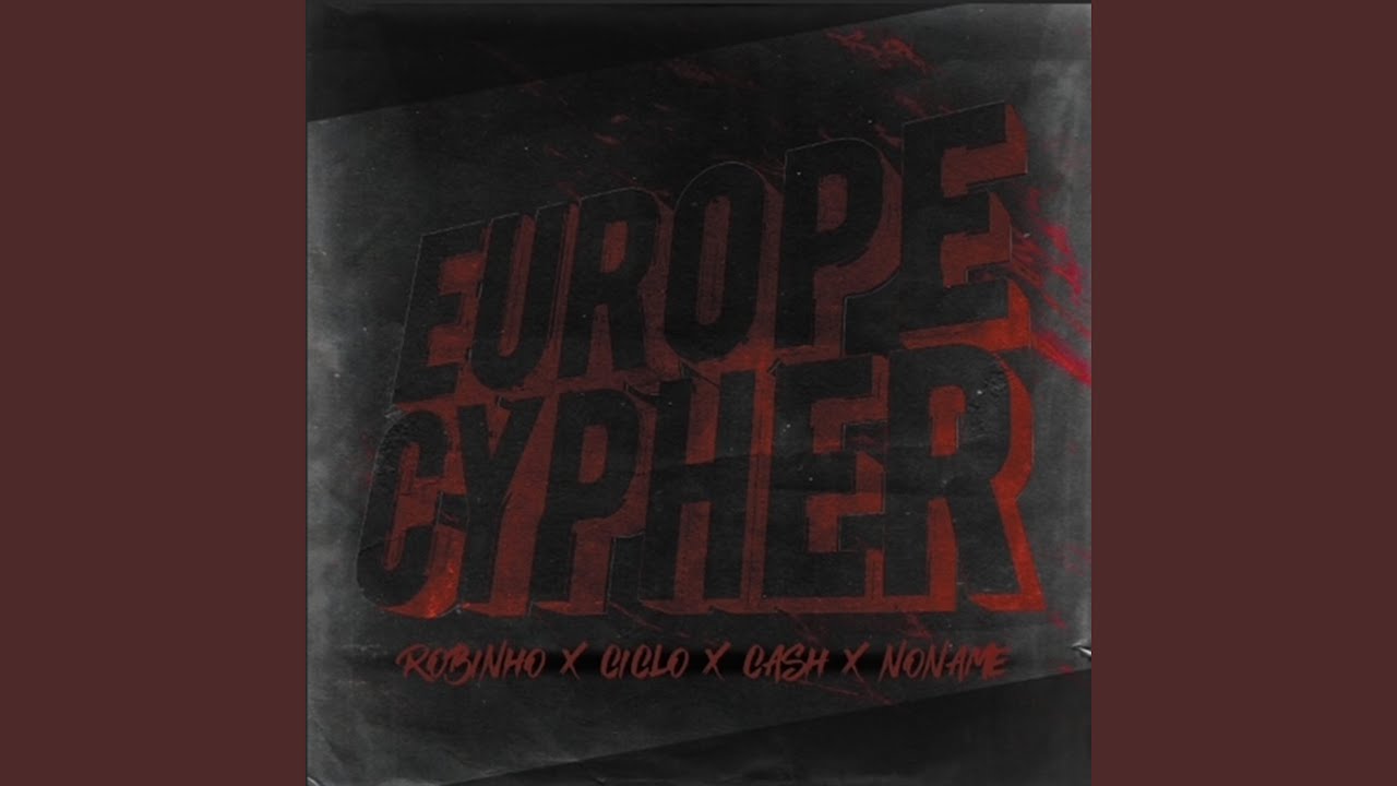 Europe Cypher (feat. CICLO, CASH MDZ & NONAME)