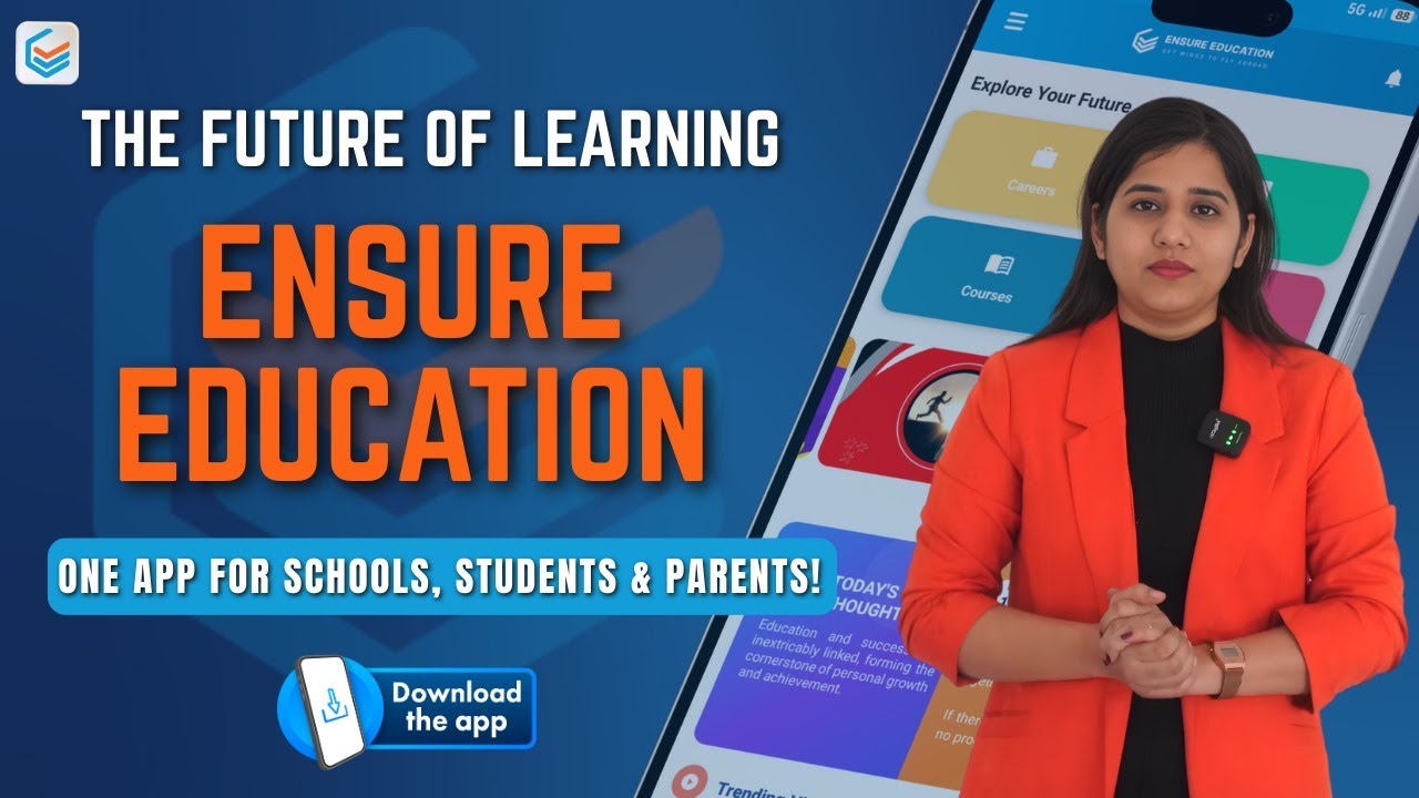 Ensure Education App Explained | Best Education App | Ensure Education Features, Benefits & Demo