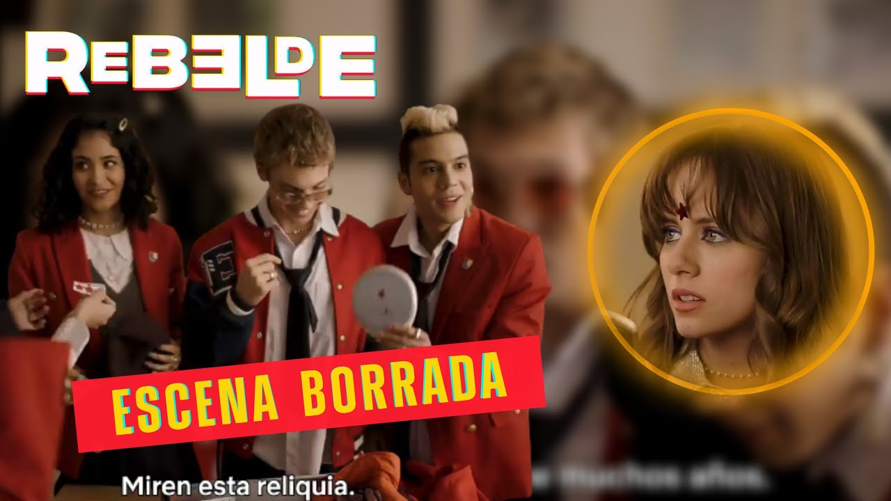Rebelde La Série Netflix - Cena deletada [ escena borrada ]