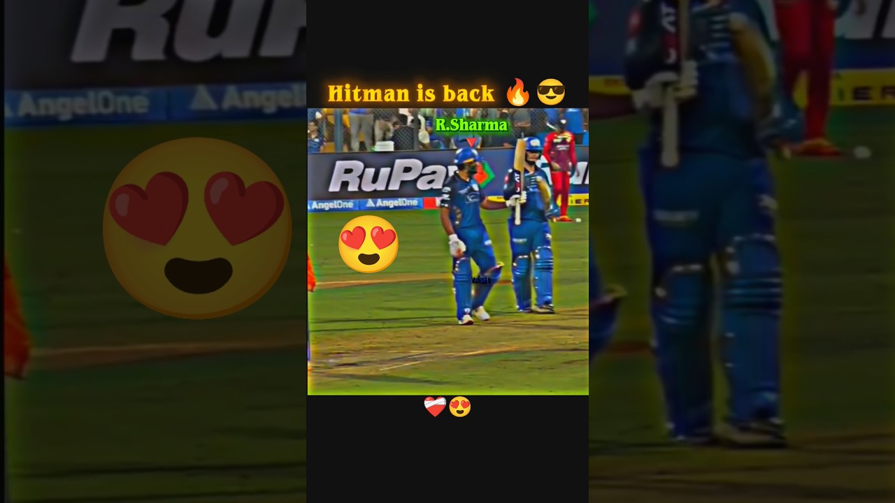 𝐇𝐢𝐭𝐦𝐚𝐧 𝐢𝐬 𝐛𝐚𝐜𝐤 🔥😍#rohitsharma #cricket #ipl #shorts #trendingsong #viralshorts