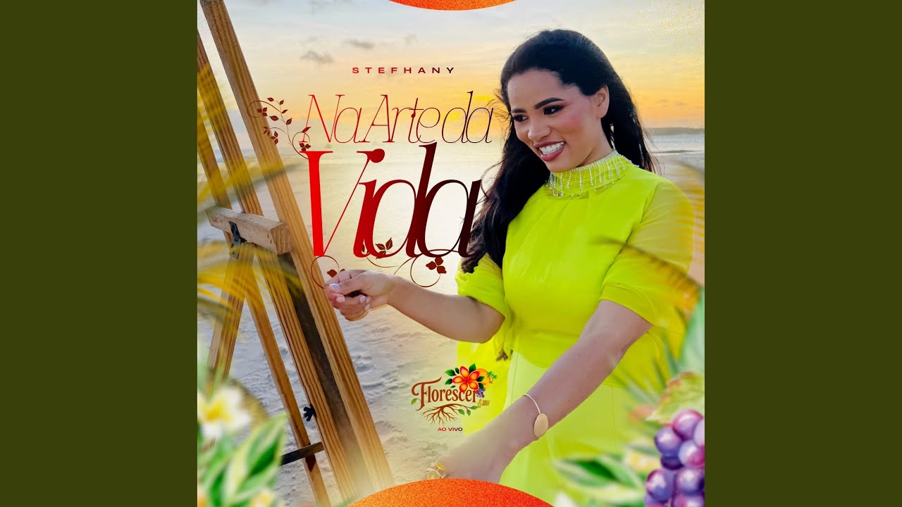 Na Arte da Vida (Florescer Ao Vivo)