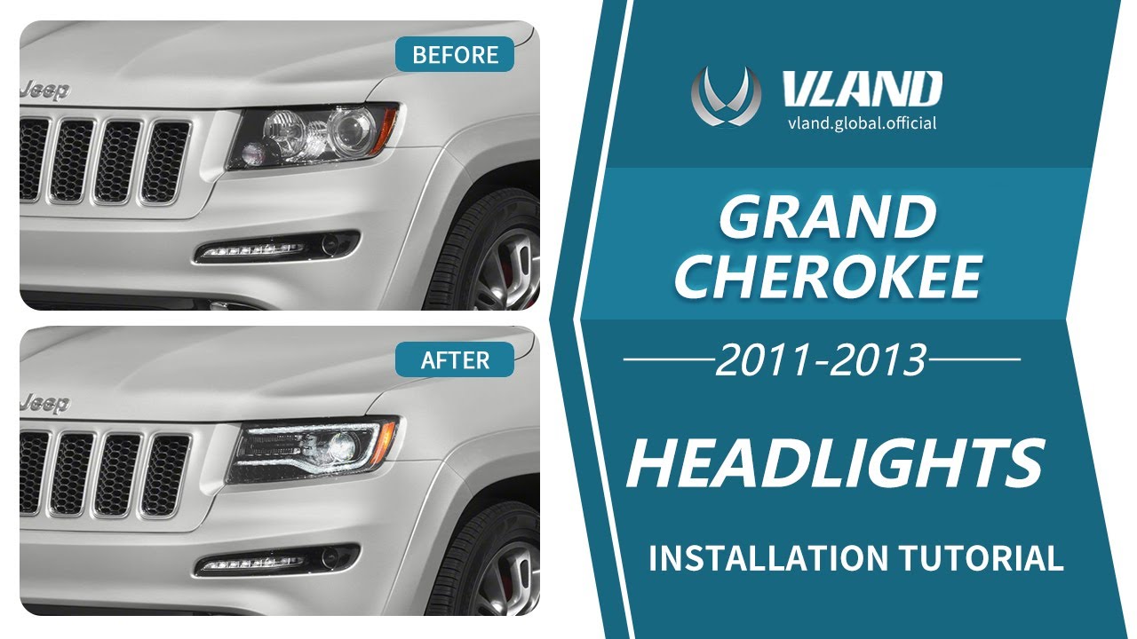 How to Install 11-13 Jeep Grand Cherokee WK2 Vland Headlights