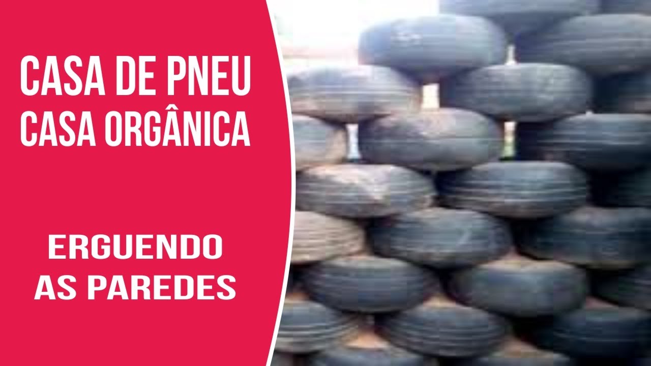 05 - Casa Orgânica, Casa Ecológica, Casa Sustentável, EarthShip, Casa de pneu