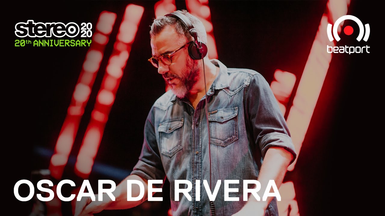Oscar De Rivera DJ set - 20 Years: Stereo Productions Live | 