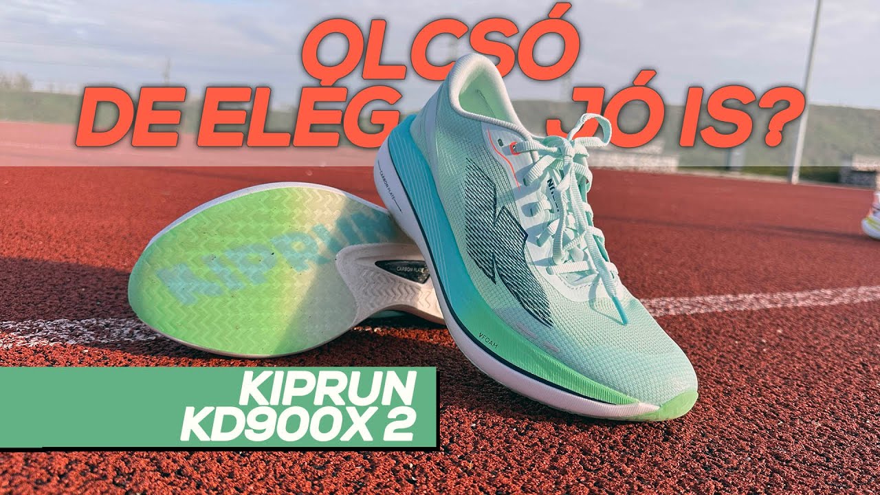 Olcs&oacute;n is lehet j&oacute;t csin&aacute;lni? Kiprun KD900X 2 fut&oacute;cipő intro