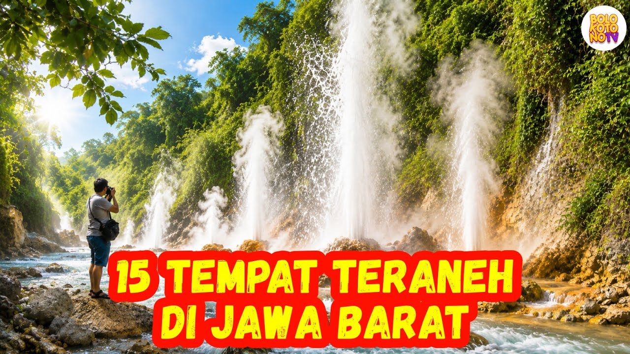 15 TEMPAT PALING ANEH DI JAWA BARAT