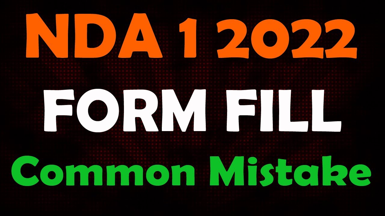 COMMON MISTAKES BY STUDENTS || NDA Form apply krte time ye Mistakes na Kre