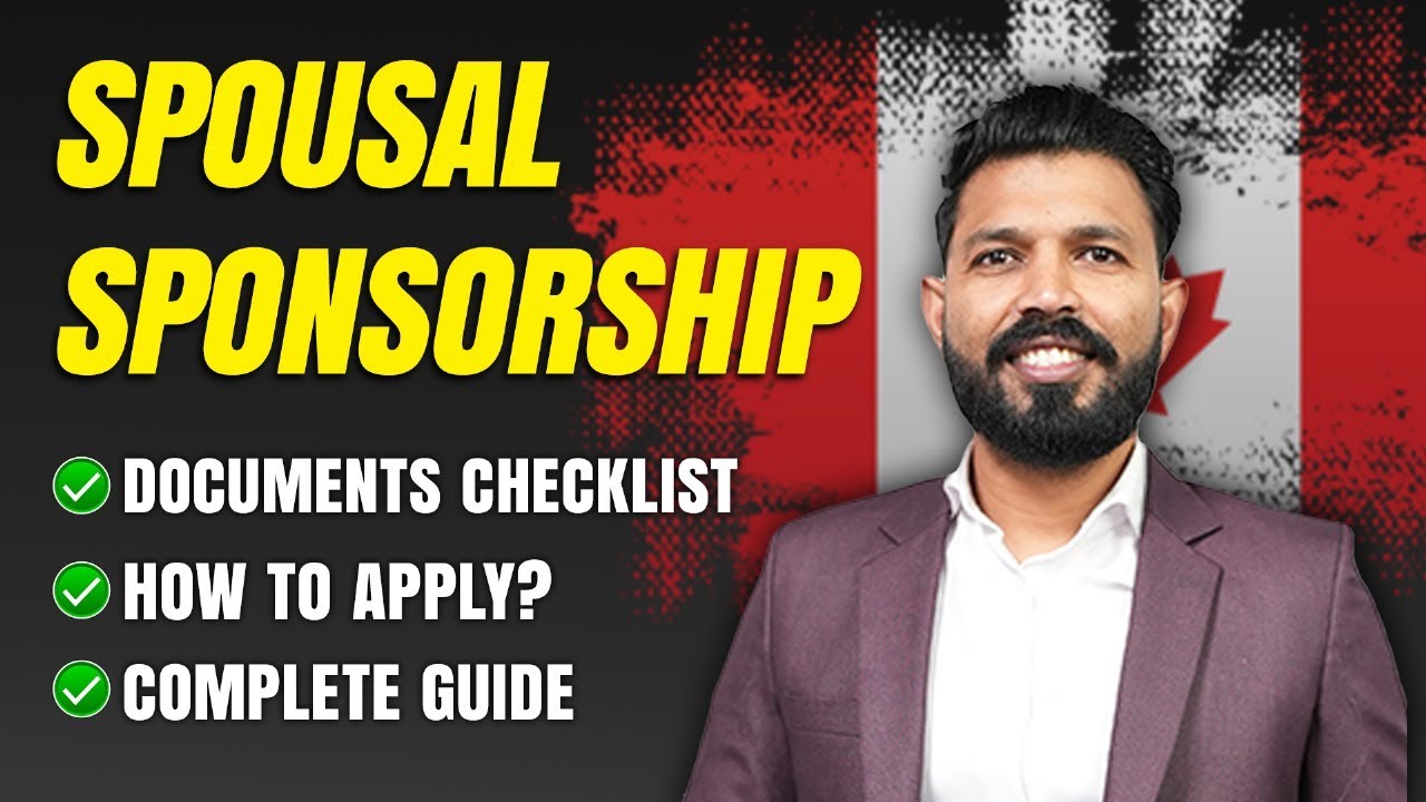 Canada Spousal Sponsorship 2025 | Documents List | How to apply | जानिए सब detail में | Johnyhans