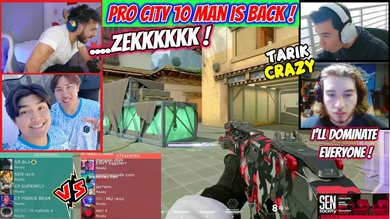 When Valorant 10 Man Pro City Plays Ft. Tarik neT, V1c, BcJ Vs Zekken Eggsterr Poppin Jerrwin & Renz