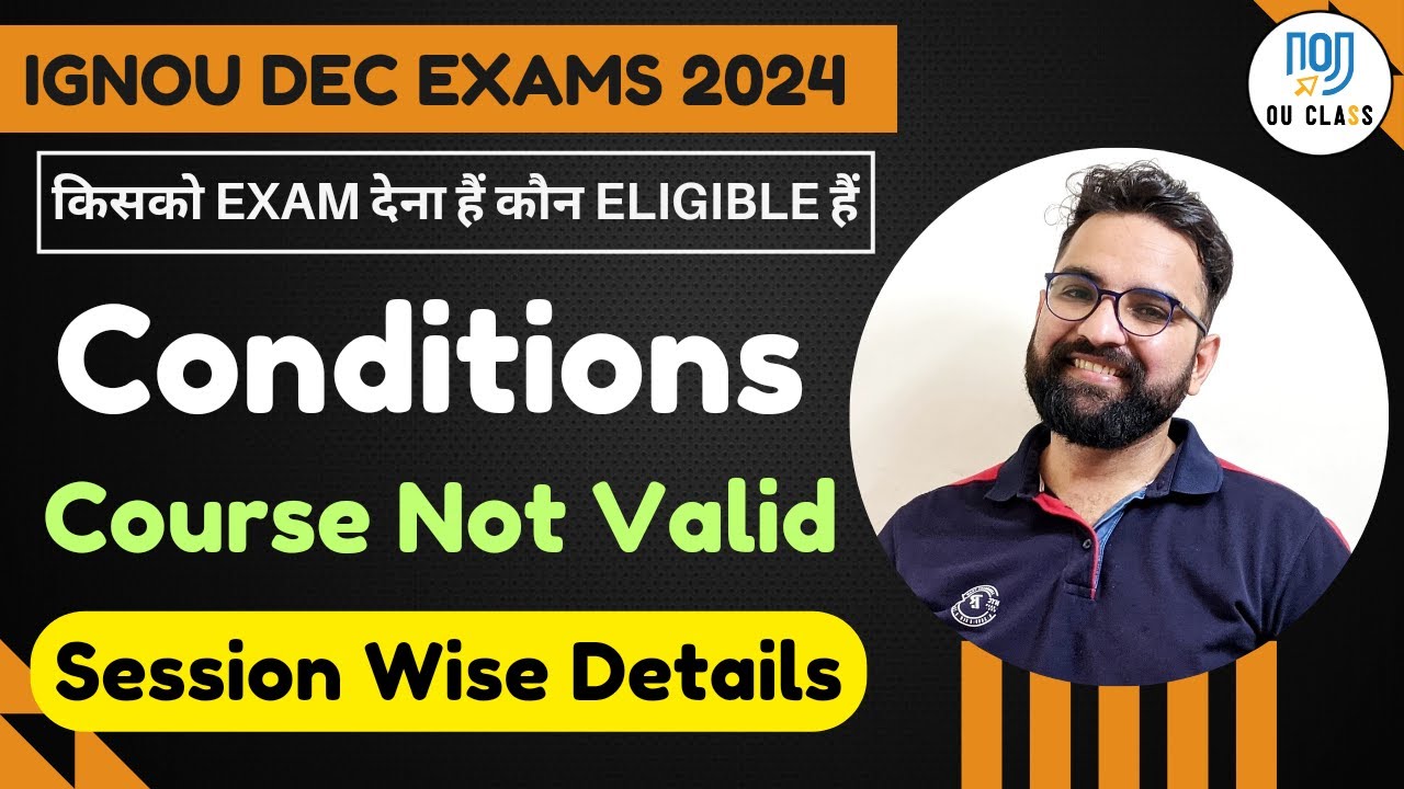 IGNOU Exam Form Dec 2024| IGNOU Exam Date 2024| IGNOU Exam Form Fill Up Online 2024| OU CLASS
