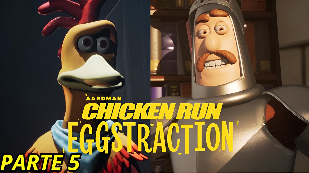 A FUGA DAS GALINHAS EGGSTRACTION PARTE 5 O CASTELO IMPENETRÁVEL DO SIR COME-LOT