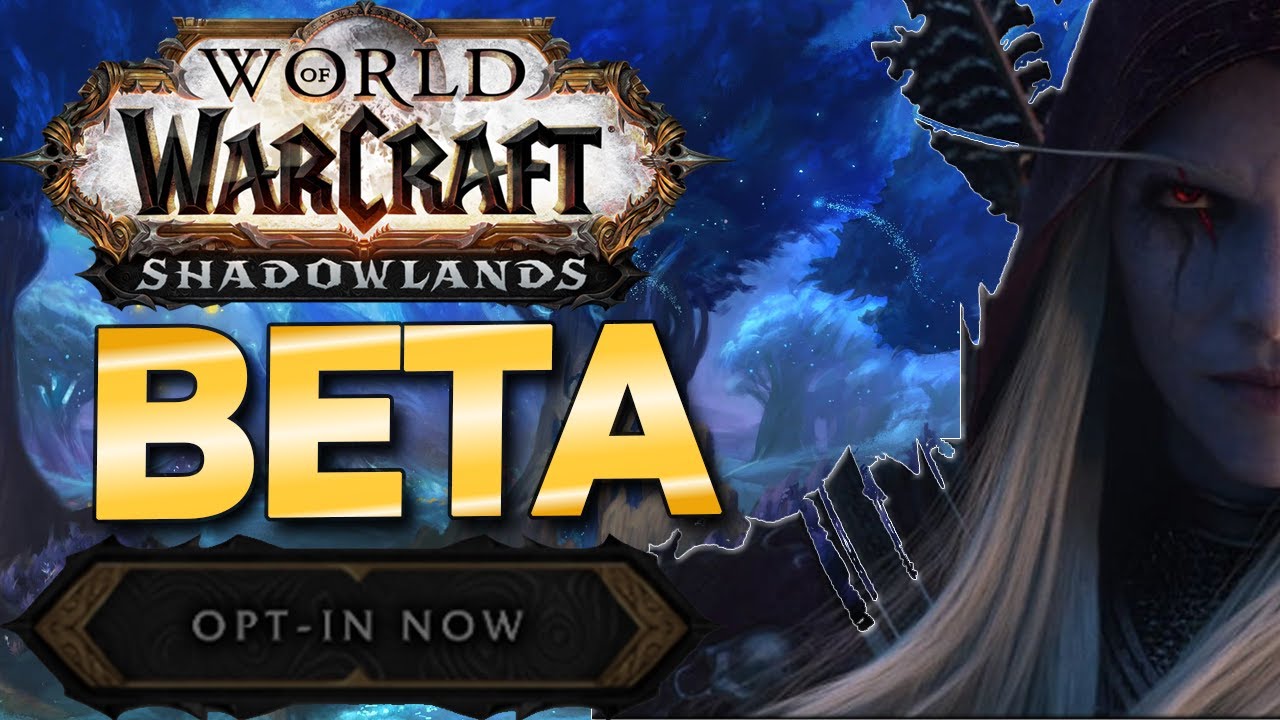 Shadowlands Beta release date