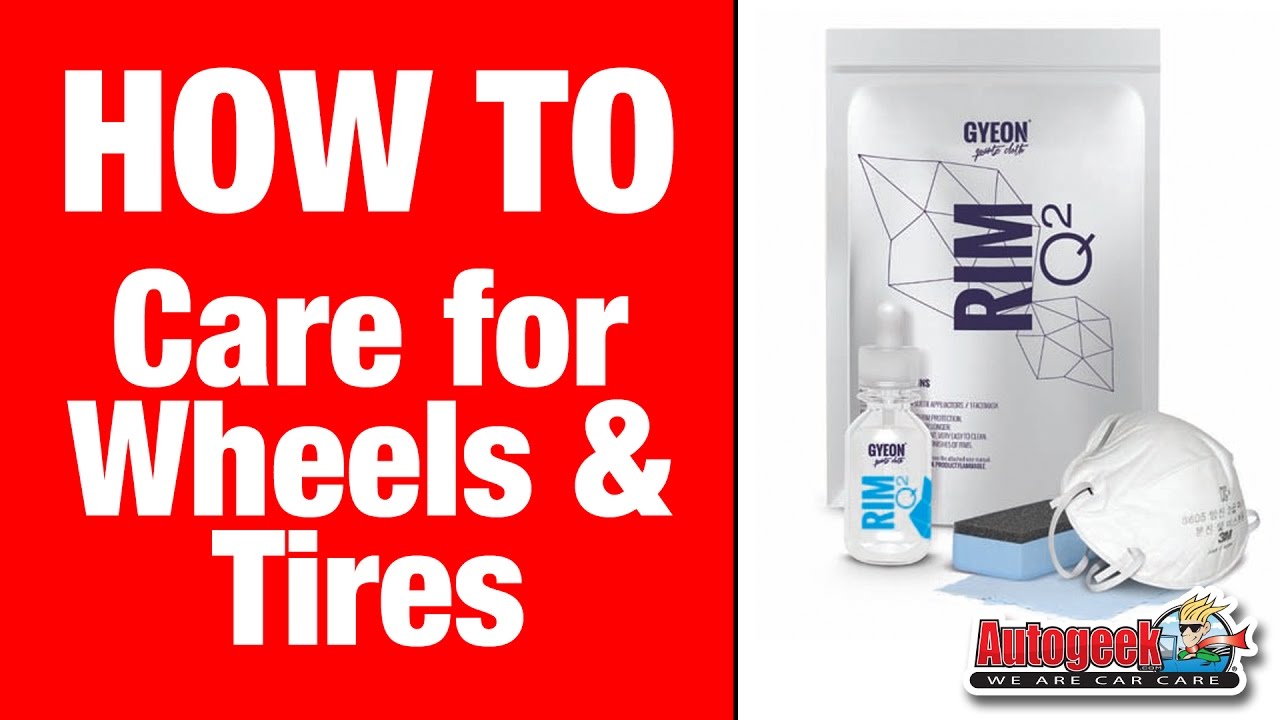 How to properly care for your tires and wheels - GYEON Wheel & Tire Care System