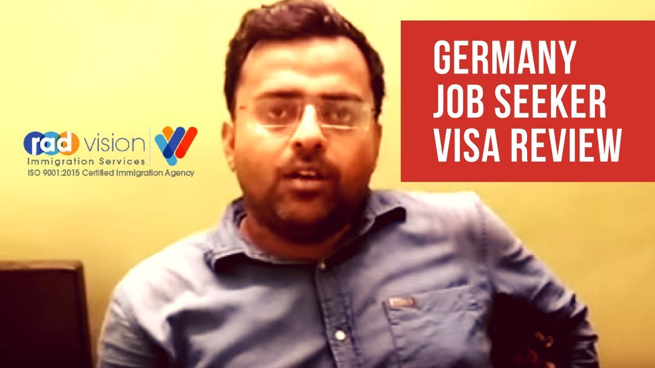 Germany Job Seeker Visa - A Happy Customer Review About Radvision World Germany Visa from India