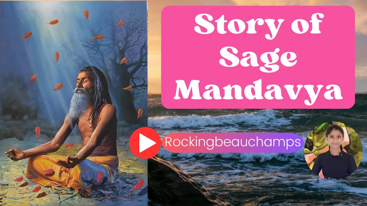 Story of sage Mandavya | Real story of Sage mandavya @RockingBeauchamps