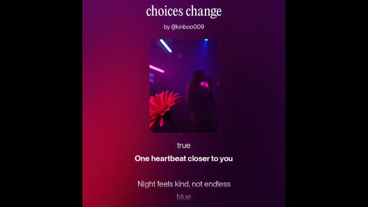 choices change