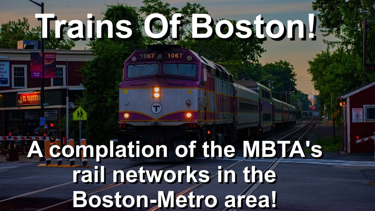 Trains Of Boston! // A complation of the MBTA's rail networks in the Boston-Metro area!