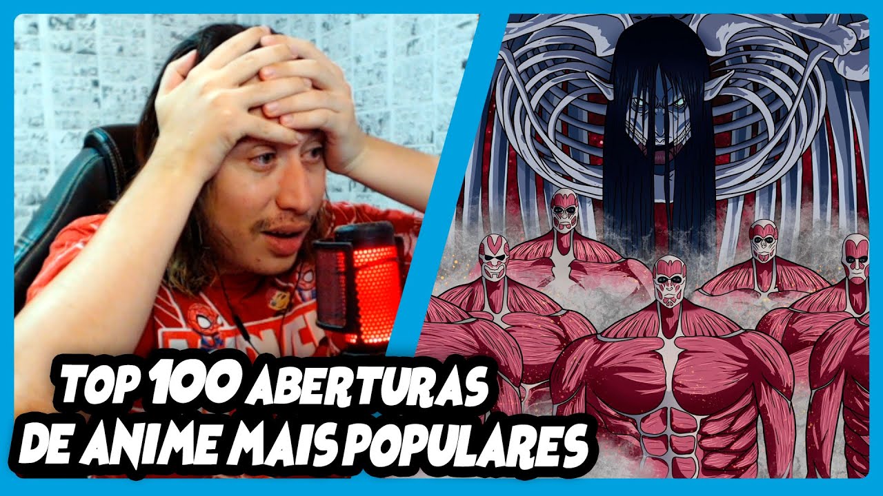 Top 100 Aberturas de ANIME mais POPULARES de todos os tempos | REACT DO MORENO
