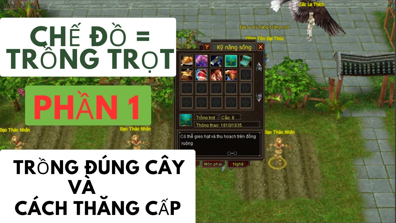 Phần 1-Hướng dẫn chế đồ bằng nghề trồng trọt game Thiên Long bát bộ ( #tlbb  )