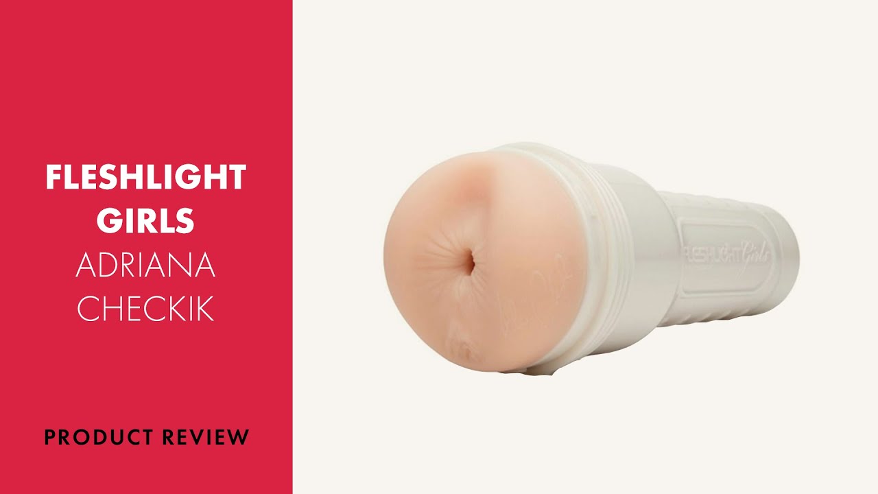 Fleshlight Girls Adriana Chechik Review | PABO