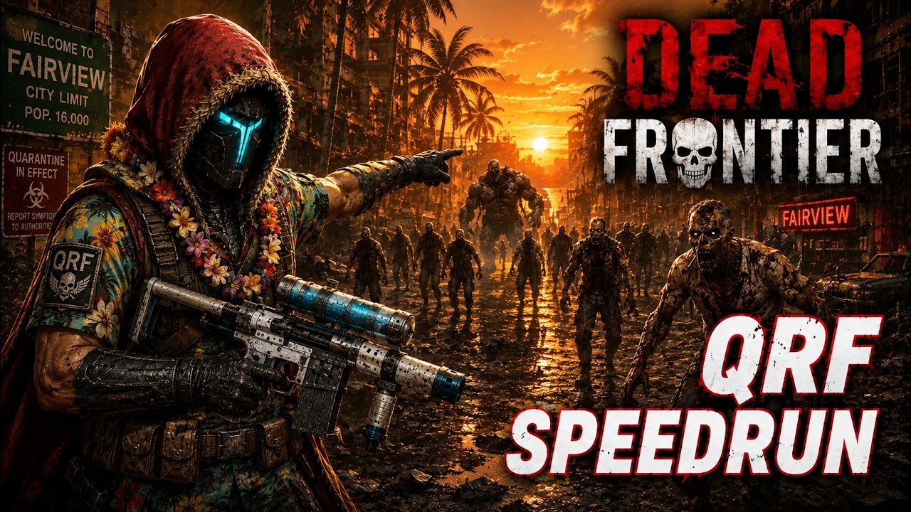 Dead Frontier - Mightman - QRF Speedrun - SMG-7 Tidal Wave