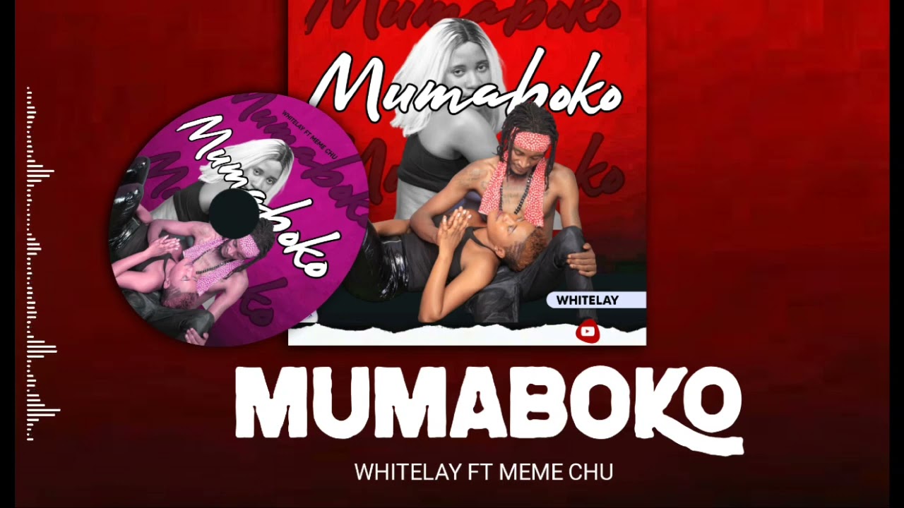 Mumaboko by Whitelay ft Meme chu New music 2024  Burundi