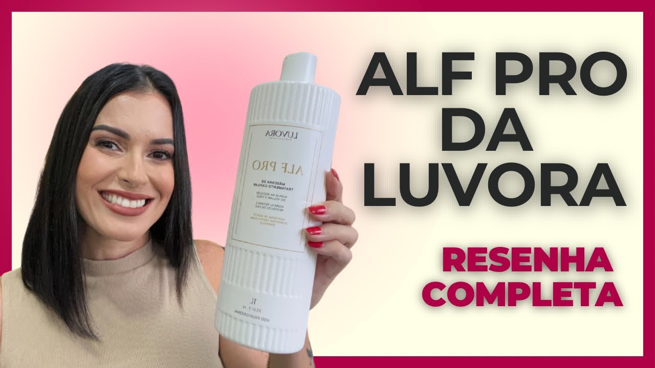 ALISA MUITO! SEM CHEIRO FORTE - ALF PRO DA LUVORA