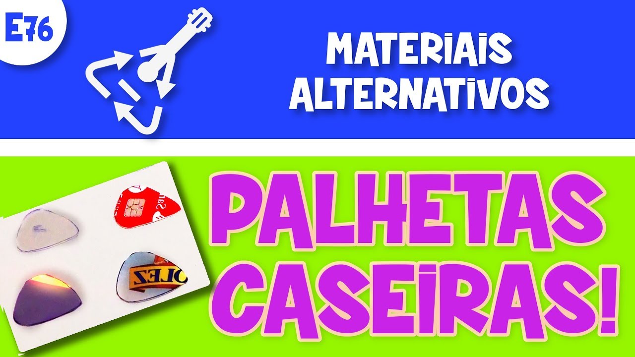 🔥 Como fazer PALHETA para guitarra ou violão! Qual o melhor material? (E76)